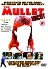 The Mullet - Uncut
