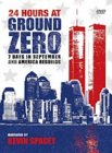 24 Hours At Ground Zero / 7 Day In September
