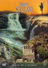 Discover Scotland - Birth Of A Nation