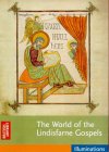The World Of The Lindisfarne Gospels [2003]