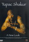 Tupac Shakur - A New Look [2004]