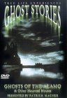 Ghost Stories - Ghosts Of The Alamo