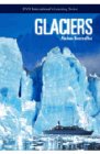 Glaciers - Alaska Rivers Of Ice [2002]