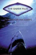 The Shark Files - In Search Of The Giants
