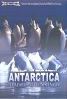Antarctica - An Adventure Of A Different Nature [1991]