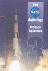 The NASA Anthology Of Space Exploration - Vol. 3