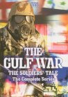 The Gulf War - The Soldier's Tale - Vols. 1-3