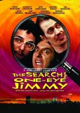 Search For One-Eyed Jimmy [1996]