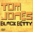 Black Betty [DVD] [SINGLE]