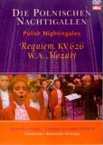 Die Polnischen Nachtigallen - Mozart Requiem KV 626