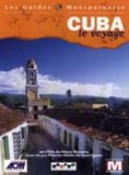 Cuba Le Voyage