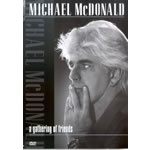 Michael McDonald - A Gathering Of Friends