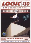 Logic Skateboard Media #10