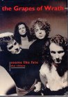 Grapes of Wrath: Seems Like Fate - The Videos