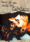 Carcass - Wake Up And Smell The Carcass