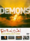 Fatboy Slim Featuring Macy Gray Demons