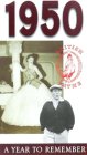 A Year To Remember - 1950