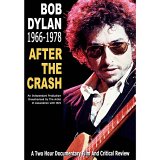 Bob Dylan - After The Crash - Bob Dylan 1966 To 1978