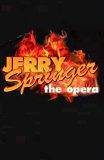 Jerry Springer The Opera