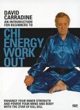 David Carradine - An Introduction For Beginners To Chi Energy Work Out