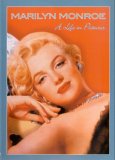 A Life In Pictures - Marilyn Monroe