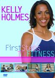 Kelly Holmes - First Steps To Fitness