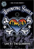 Bouncing Souls - Live At The Glasshouse