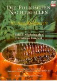 Die Polnischen Nachtigallen - Weihnachtskonzert