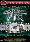 Adrenaline Fix - White Knuckle Extreme