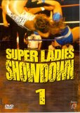 Super Ladies Showdown 1