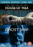 House of Wax / Ghost Ship