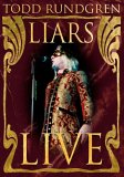 Todd Rundgren - Liars Live