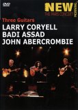 Larry Coryell, Badi Assad And John Abercrombie - The Paris Concert