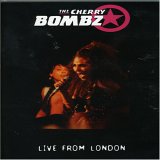 Cherry Bombz - Live from London
