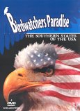 Birdwatchers Paradise - The Southern States Of The USA