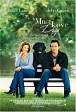 Must Love Dogs [2005]