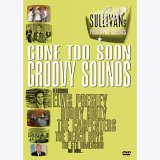 Ed Sullivan - Gone Too Soon / Groovy Sounds