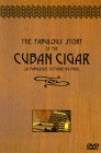 The Fabulous History Of The Cuban Cigar