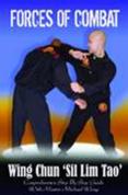 Forces Of Combat 1 - Wing Chung Sil Lim Tao