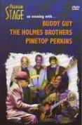 Mountain Stage - An Evening With Buddy Guy, The Holmes Brothers And Pinetop Perkins
