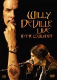 Willy DeVille - Live In The Lowlands