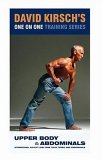 David Kirsch's One On One Training - Upper Body