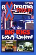Extreme Trucks - Big Rigs And Heavy Haulers