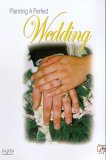 Planning A Perfect Wedding
