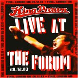 King Prawn - Live at the Forum