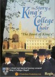 The Story Of King's College Choir - The Boast Of Kings [1984]