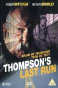 Thompson's Last Run