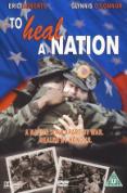 To Heal A Nation