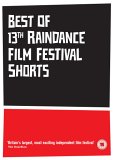 Best Of 13th Raindance Film Festival Shorts