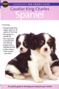 Cavalier King Charles Spaniel - Owner's Guide